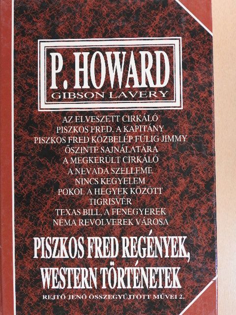 Gibson Lavery - Piszkos Fred regények, western történetek [antikvár]