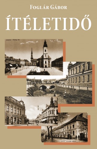 Foglár Gábor - Ítéletidő [eKönyv: epub, mobi]