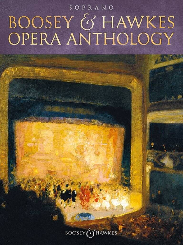 BOOSEY & HAWKES OPERA ANTHOLOGY SOPRANO