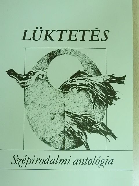Bán Zsuzsa - Lüktetés [antikvár]