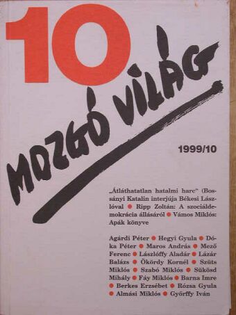 Agárdi Péter - Mozgó Világ 1999. október [antikvár]