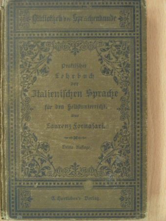 Laurenz Fornasari Edlen von Verce - Die Kunst der Polyglottie III. (gótbetűs) [antikvár]