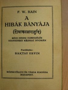 F. W. Bain - A hibák bányája [antikvár]