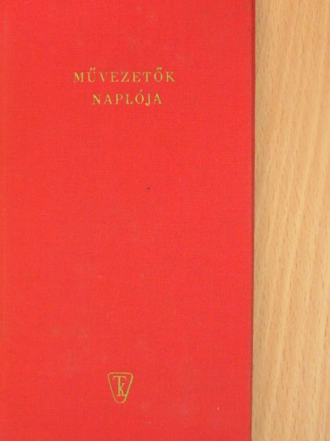 Művezetők naplója [antikvár]