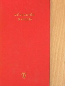 Művezetők naplója [antikvár]