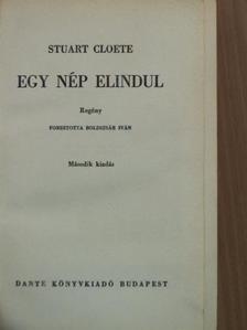 Stuart Cloete - Egy nép elindul [antikvár]