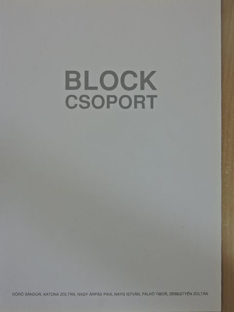 Kozák Csaba - Block csoport - Látható vagy láthatatlan [antikvár]