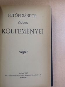 Petőfi Sándor - Petőfi Sándor összes költeményei [antikvár]