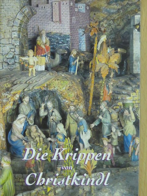 Die Krippen von Christkindl [antikvár]