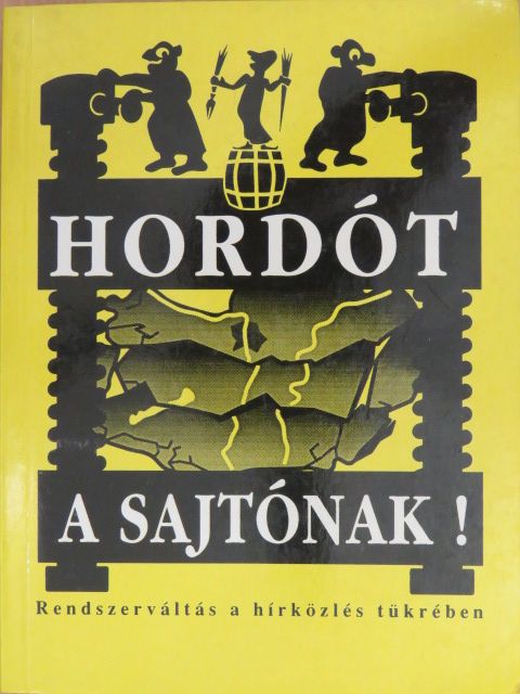 Balla Gábor - Hordót a sajtónak! (dedikált példány) [antikvár]