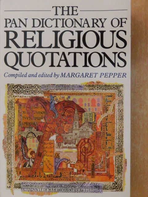 The Pan Dictionary Of Religious Quotations [antikvár]