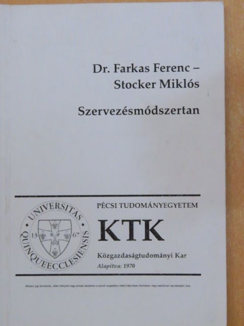 Dr. Farkas Ferenc - Szervezésmódszertan [antikvár]