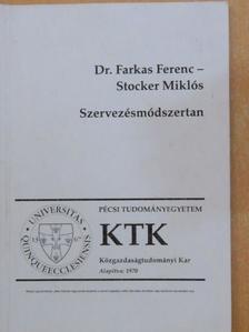 Dr. Farkas Ferenc - Szervezésmódszertan [antikvár]