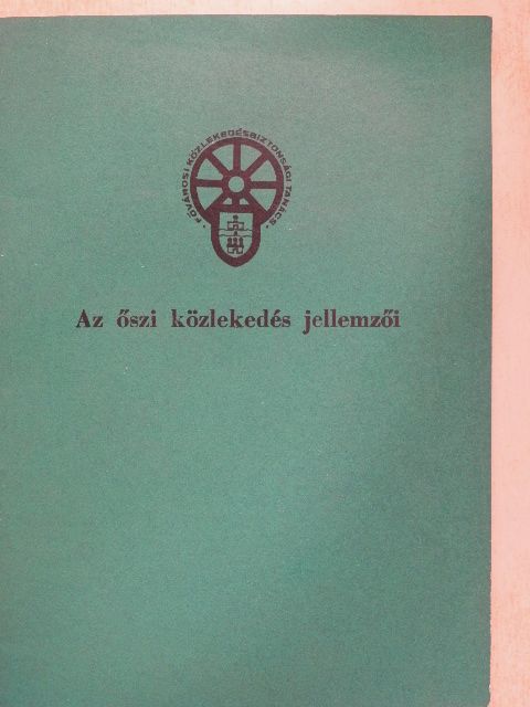 Az őszi közlekedés jellemzői [antikvár]