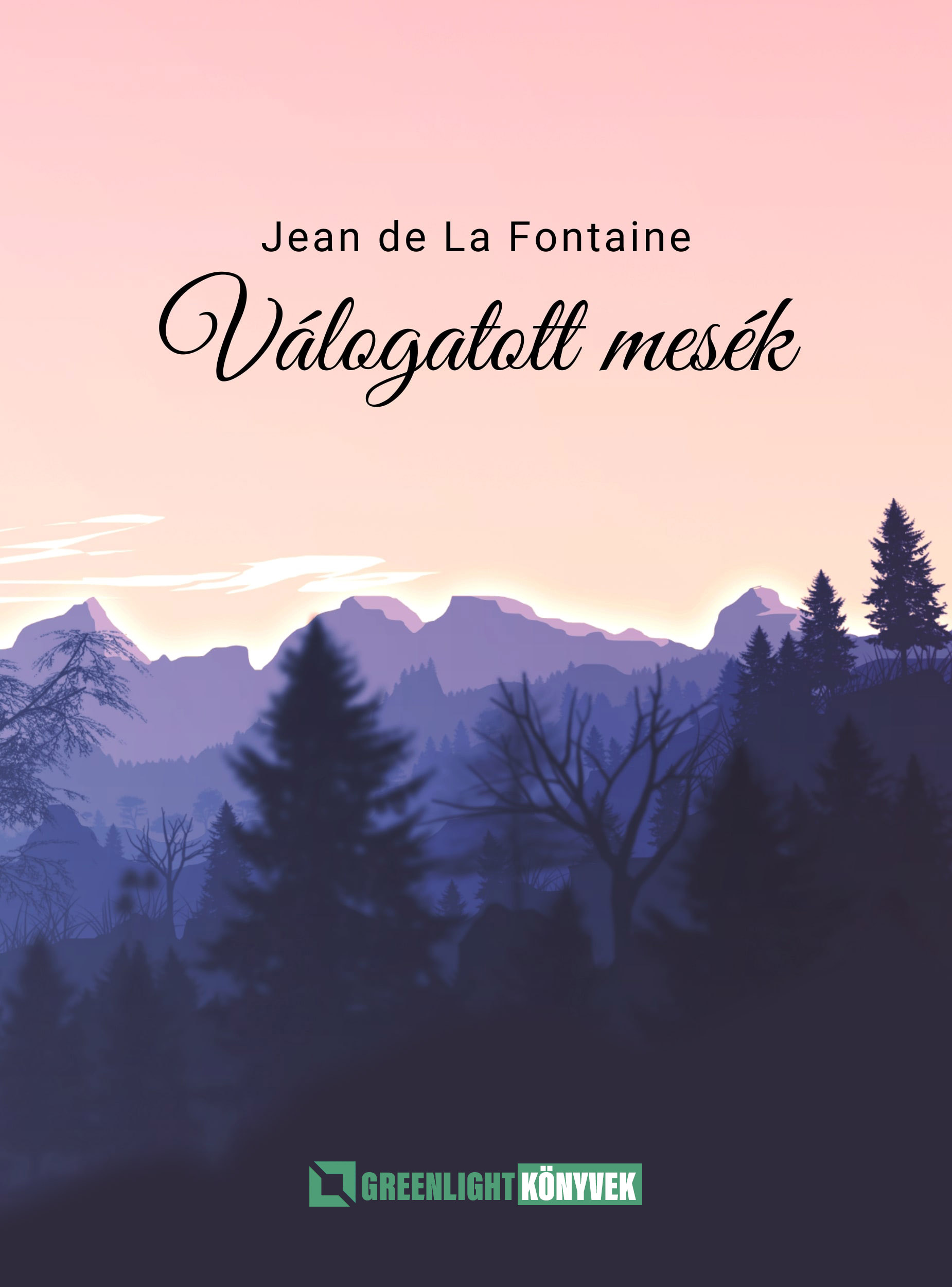 Jean de La Fontaine - Válogatott mesék [eKönyv: epub, mobi]
