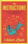 Adam Levin - The Instructions [antikvár]
