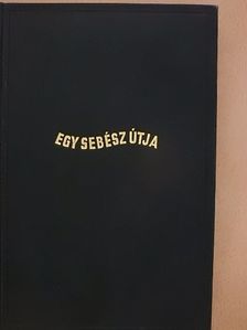 George Sava - Egy sebész útja [antikvár]