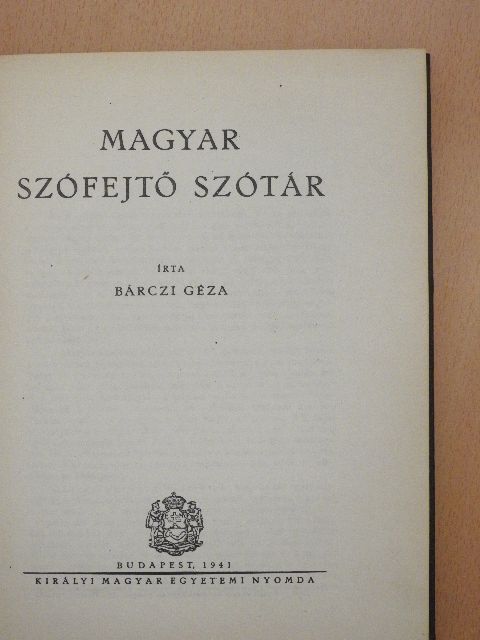 Bárczi Géza - Magyar szófejtő szótár [antikvár]
