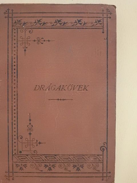 Schmidt Sándor - A drágakövek I. [antikvár]
