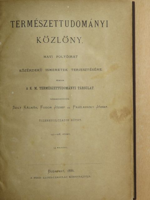 Természettudományi Közlöny 1886. (nem teljes évfolyam) [antikvár]