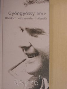 Gyöngyössy Imre - Utódom lesz minden halandó - Kazettával [antikvár]