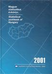 Bisztrai Tibor, Friedmann Ibolya, Kulcsárné Gottschall Magdolna, Millerné Tarr Dóra, Svarsnig Edit - Magyar statisztikai évkönyv 2001 [antikvár]