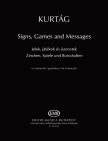 KURTÁG - JELEK, JÁTÉKOK ÉS ÜZENETEK (SIGNS, GAMES AND MESSAGES) GORDONKÁRA