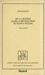 Pierre-Joseph Proudhon - De la justice dans la révolution et dans l'église Tome premier [antikvár]