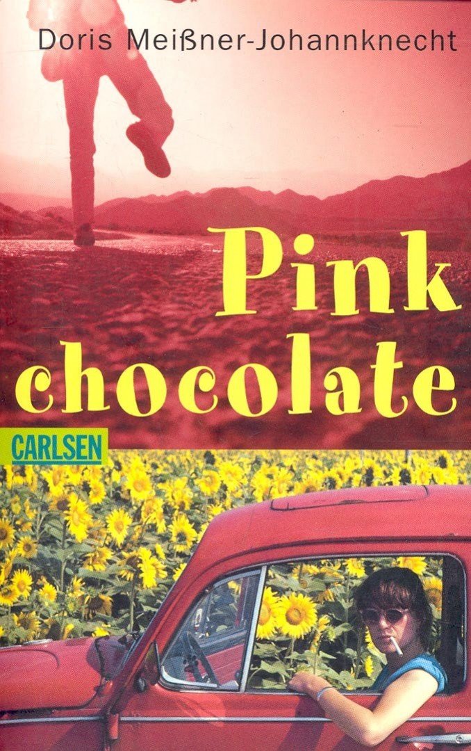 MEISNER-JOHANNKNECHT, DORIS - Pink Chocolate [antikvár]