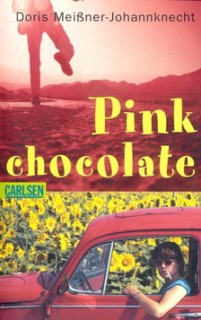 MEISNER-JOHANNKNECHT, DORIS - Pink Chocolate [antikvár]