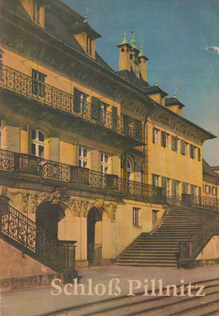 Neidhardt, Hans Joachim - Schloss Pillnitz [antikvár]
