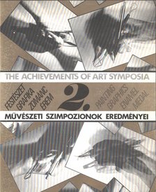 Udvary Ildikó - Művészeti szimpozionok eredményei 2. [antikvár]
