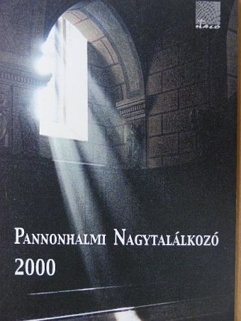 Christoph Schönborn - Pannonhalmi Nagytalálkozó 2000 [antikvár]