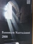Christoph Schönborn - Pannonhalmi Nagytalálkozó 2000 [antikvár]