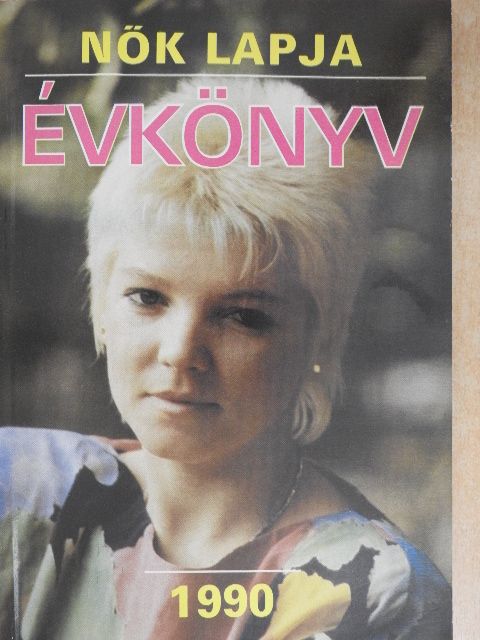 Nők Lapja Évkönyv 1990 [antikvár]