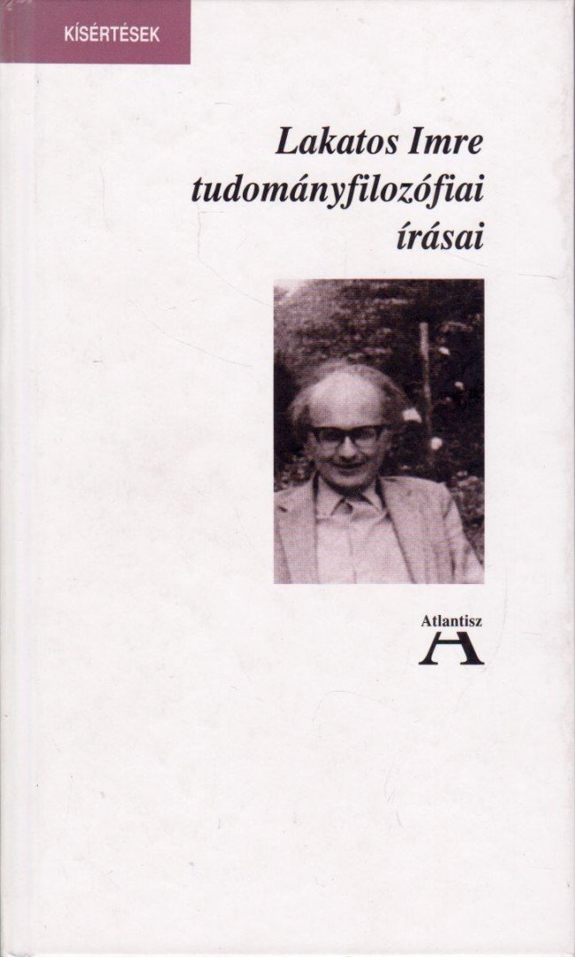 Lakatos Imre, Miklós Tamás - Lakatos Imre tudományfilozófiai írásai [antikvár]