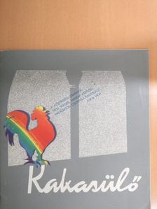Kakasülő [antikvár]