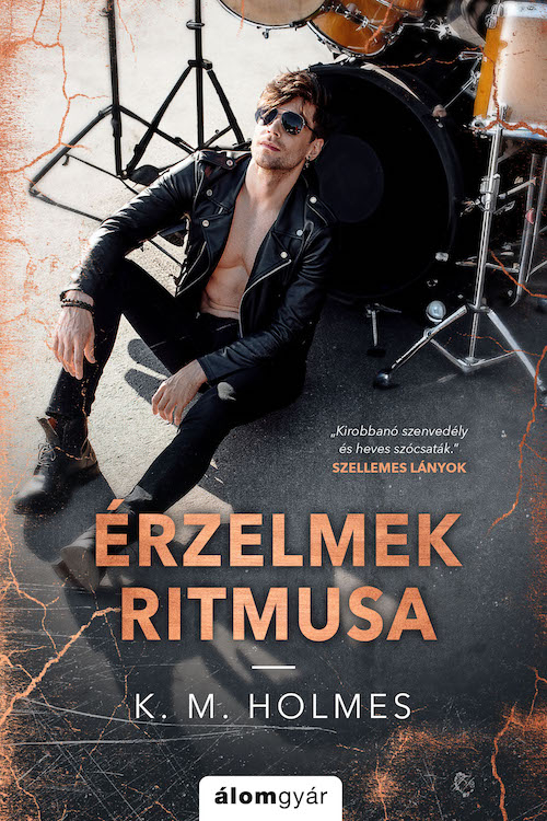 K. M. Holmes - Érzelmek ritmusa