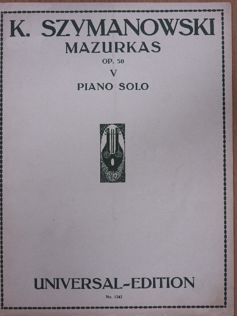 Karol Szymanowski - Mazurkas [antikvár]
