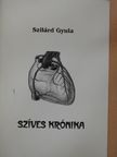 Szilárd Gyula - Szíves krónika [antikvár]