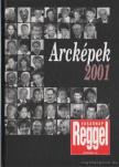 ÁRPÁSI ZOLTÁN - Arcképek 2001 [antikvár]