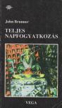 John Brunner - Teljes napfogyatkozás [antikvár]
