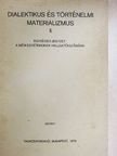 Dr. Erdélyi Lajos - Dialektikus és történelmi materializmus II. [antikvár]