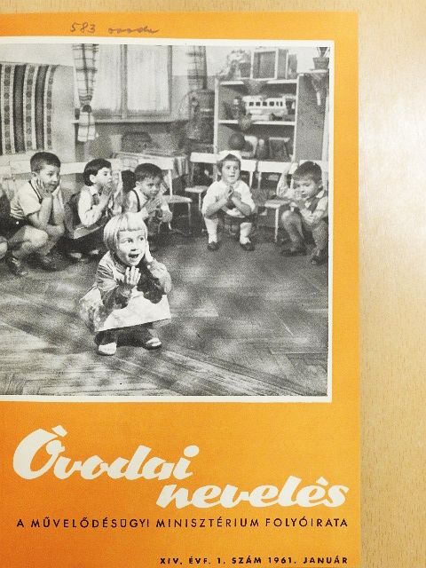B. Vince Ágnes - Óvodai nevelés 1961. január-december [antikvár]
