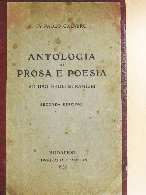 Dr. Paolo Calabró - Antologia di prosa e poesia [antikvár]