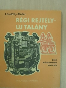 Lászlóffy Aladár - Régi rejtély-új talány [antikvár]