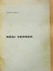 Dékány Károly - Régi versek (számozott, dedikált példány) [antikvár]
