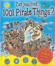 Can You Find... 1001 Pirate Things? [antikvár]