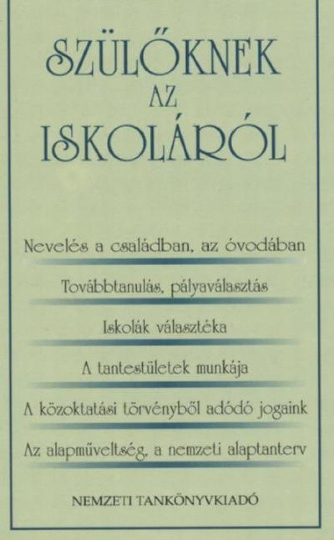 Petró András - Szülőknek az iskoláról [antikvár]