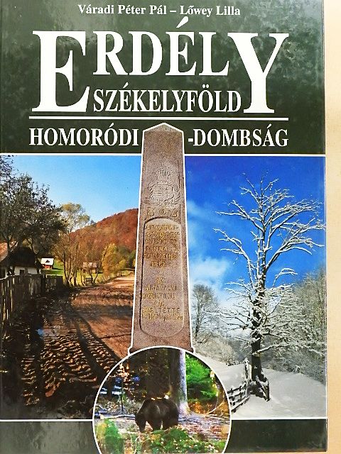 Lőwey Lilla - Erdély-Székelyföld - Homoródi-dombság [antikvár]